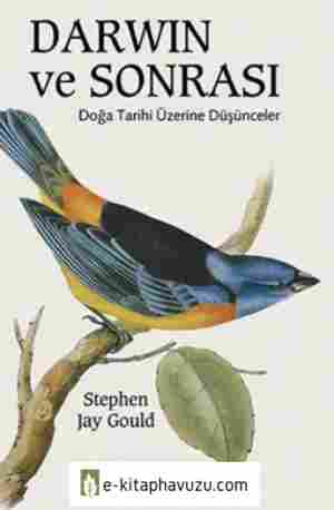 Stephen Jay Gould - Darwin Ve Sonrası kiabı indir
