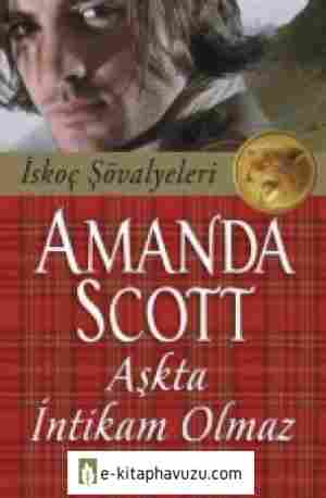 1 Amanda Scott - Aşkta İntikam Olmaz kiabı indir