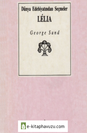 George Sand - Lelia.pdf kiabı indir