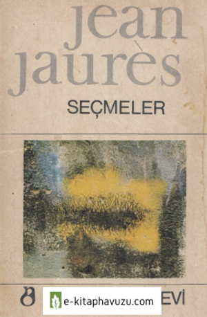 Jean Jaures - Seçme Yazılar (Ararat, 1967) kiabı indir