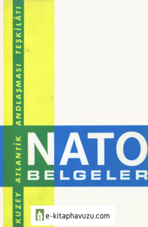 Kolektif - Nato Enformasyon Servisi - Nato Belgeler - Brüksel 1970 kiabı indir