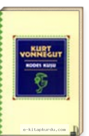 Kurt Vonnegut - Kodes Kuşu kiabı indir