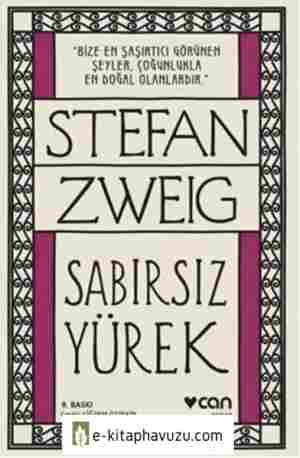 Stefan Zweig Sabırsız Yürek