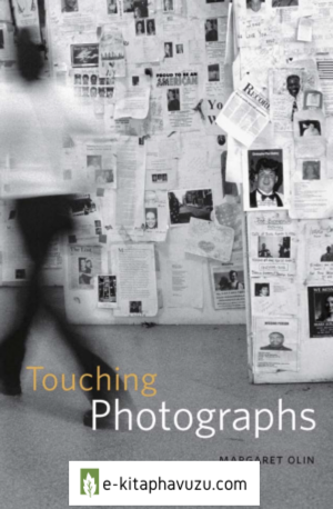 Touching Photographs - Margaret Olin kiabı indir