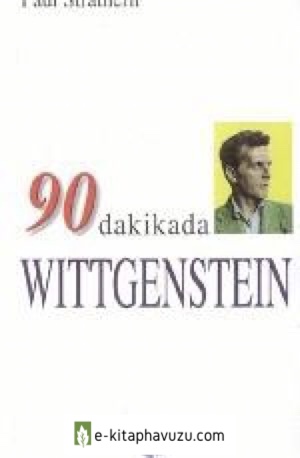 12 - Paul Strathern - 90 Dakikada Wittgenstein
