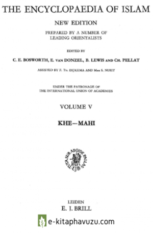 İnalcık, Halil. “Khosrew Pasha Bosniak.” Encyclopedia Of Islam Volume 5. 32-35 kiabı indir