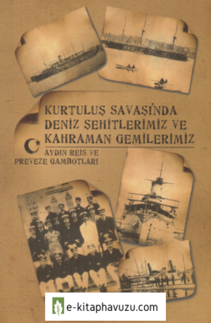 Mustafa Hergüner - Kurtuluş Savaşında Deniz Şehitlerimiz kiabı indir