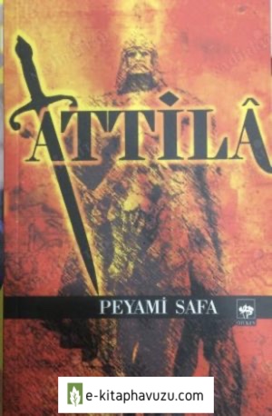 Peyami Safa - Attila