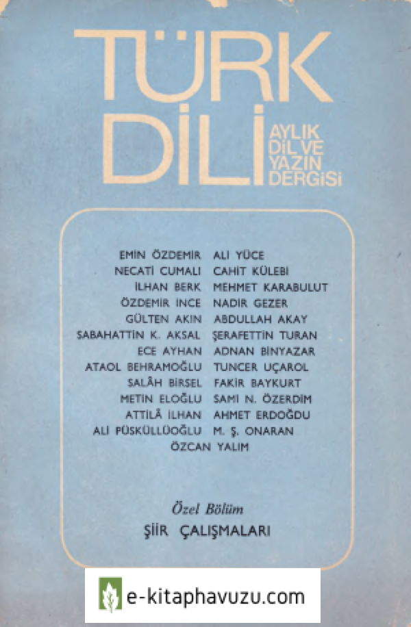Türk Dili - Sayı 356 - Şiir Çalışmaları Özel Sayısı - Ağustos 1981-Cs