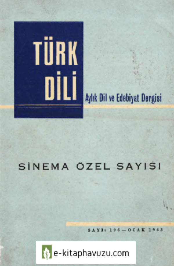 Türk Dili - Sinema Özel Sayısı - Ocak 1968
