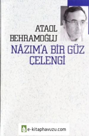 Ataol Behramoğlu - Nazım'a Bir Güz Çelengi - Adam 1994 kiabı indir