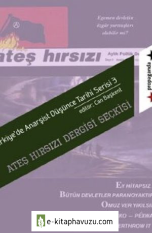 Ates Hirsizi Dergisi Seckisi - Can Baskent (Editor) kiabı indir