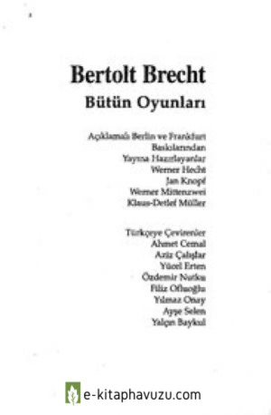 Bertolt Brecht Bütün Oyunları 2 Yılmaz Onay kiabı indir