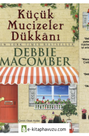 Debbie Macomber - Küçük Mucizeler Dükkanı kiabı indir