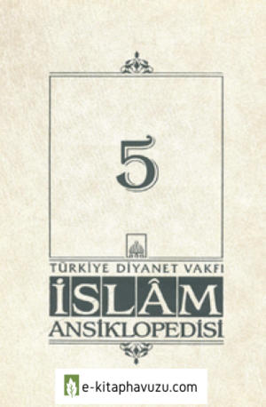 Diyanet Vakfı İslam Ansiklopedisi - 05 (Balaban)