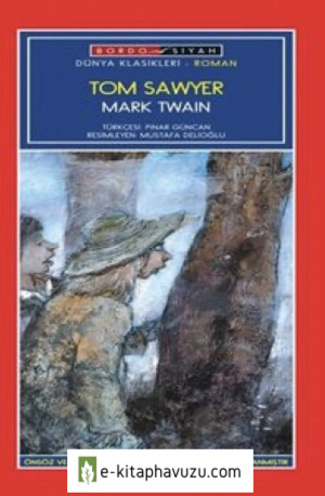 Mark Twain - Tom Sawyer (Bordo-Siyah)