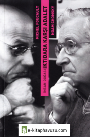 The Chomsky-Foucault Debate by Noam Chomsky