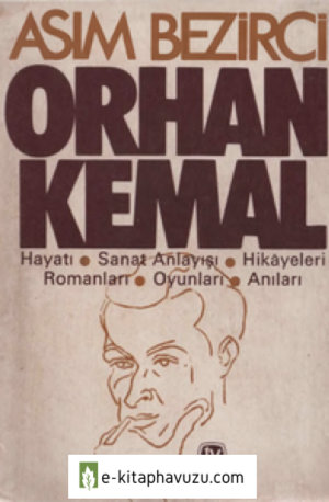 Orhan Kemal - Asım Bezirci kiabı indir