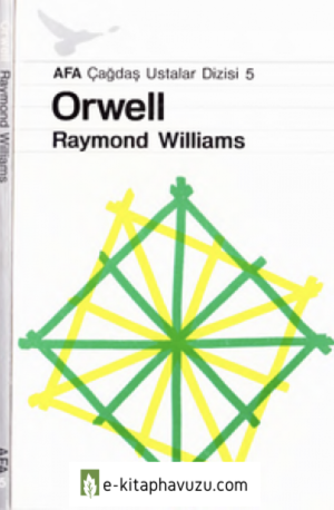 Orwell - Raymond Williams - Afa 1985 kiabı indir