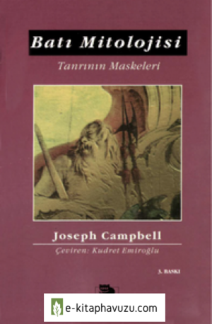Tanrının Maskeleri 3 (Batı Mitolojisi) - Joseph Campbell
