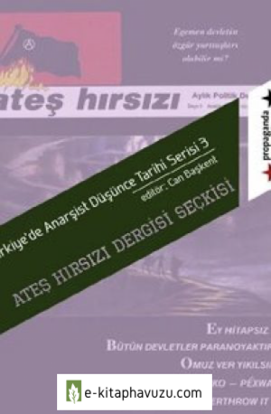 Ates Hirsizi Dergisi Seckisi - Can Baskent (Editor)