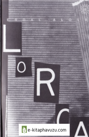 Federico Garcia Lorca - Seçilmiş Şiirler - Yeryüzü Şairleri 1 - Kavram Yay- 1994