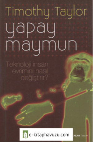 Timothy Taylor - Yapay Maymun