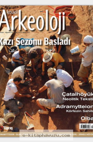 Aktüel Arkeoloji - Temmuz Ağustos 2014