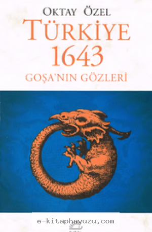 Oktay Özel - Türkiye 1643 Goşa-Nın Gözleri kiabı indir