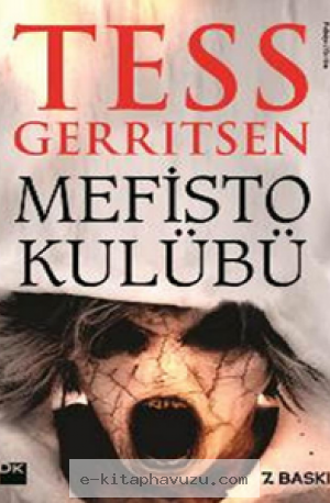 Tess Gerittsen - Mefisto Kulübü