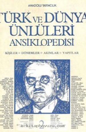 Türk Ve Dünya Ünlüleri Ansiklopedisi 2 kiabı indir