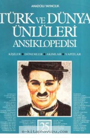Türk Ve Dünya Ünlüleri Ansiklopedisi 25 kiabı indir