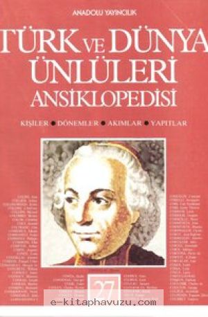 Türk Ve Dünya Ünlüleri Ansiklopedisi 27 kiabı indir