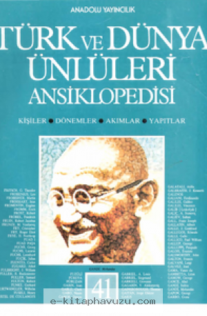 Türk Ve Dünya Ünlüleri Ansiklopedisi 41 kiabı indir