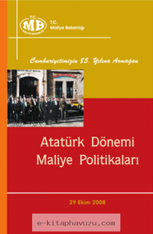 Güneri Akalın - Atatürk Dönemi Maliye Politikaları