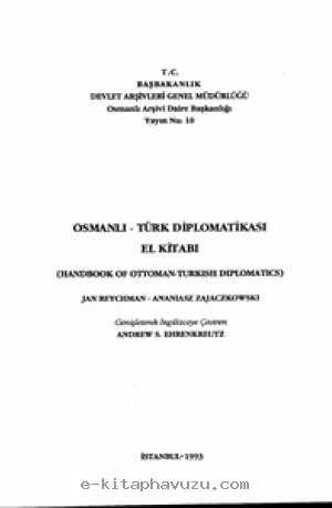 Reychman, Jan-Ananiasz Zajaczkowski Osmanlı Türk Diplomatikası El Kitabı