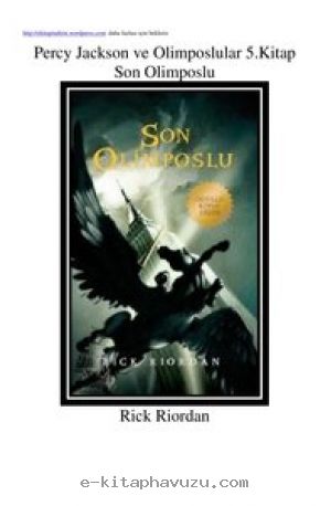 Rick Riordan - Percy Jackson Ve Olimposlular 5 Son Olimposlu